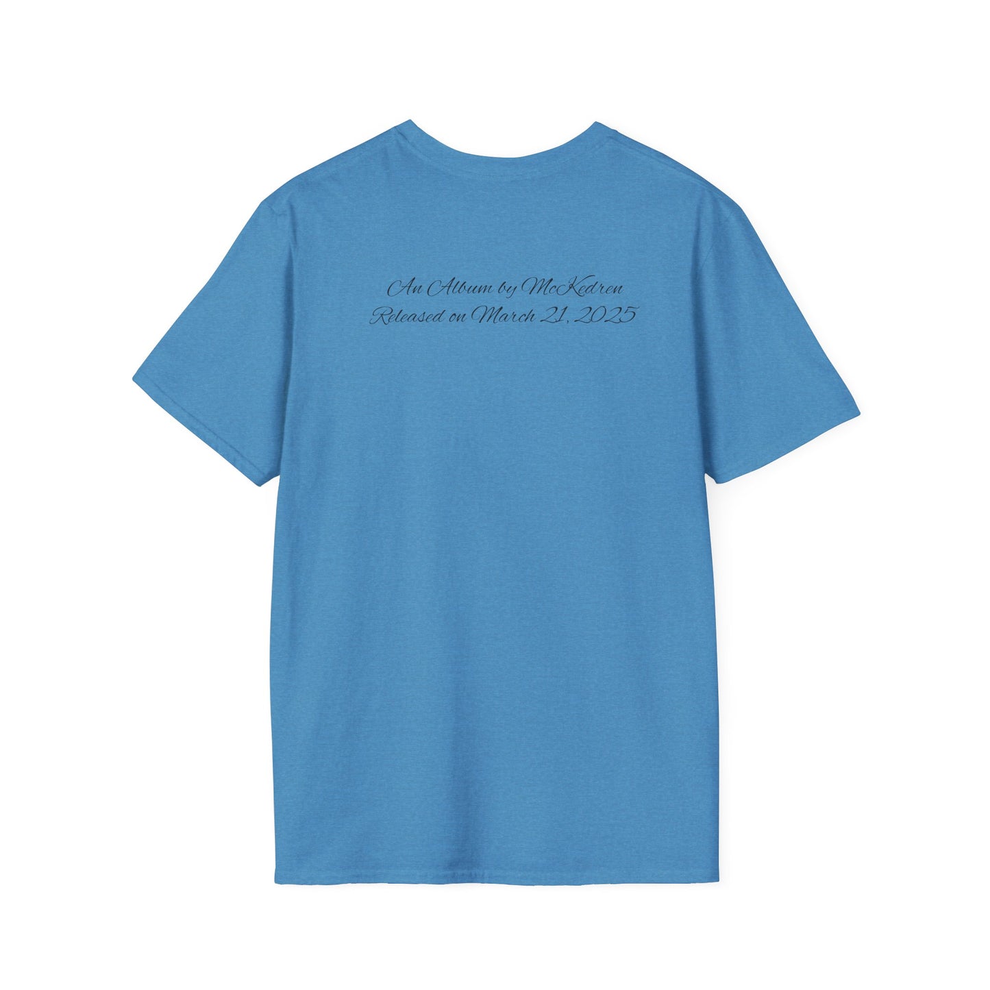 “Happy To Be Here” T-Shirt